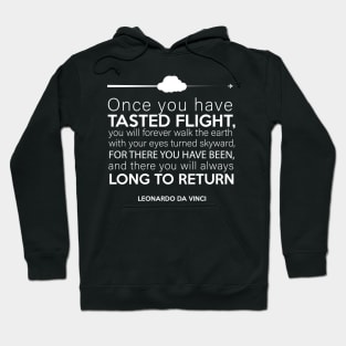 Leonardo Da Vinci aviation quote Hoodie